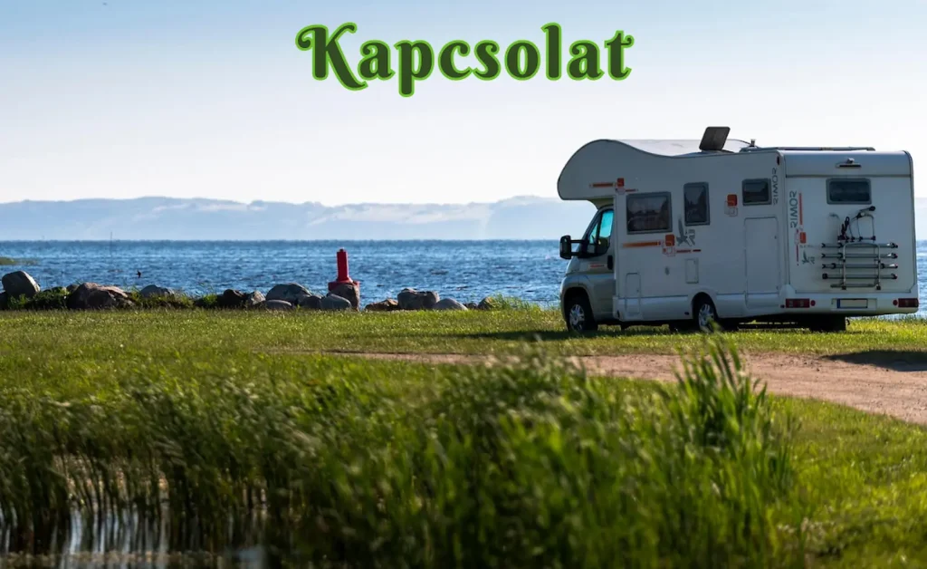 Kész-Lőrincz Szilvia-camper útitervek, lakóautó a tóparton